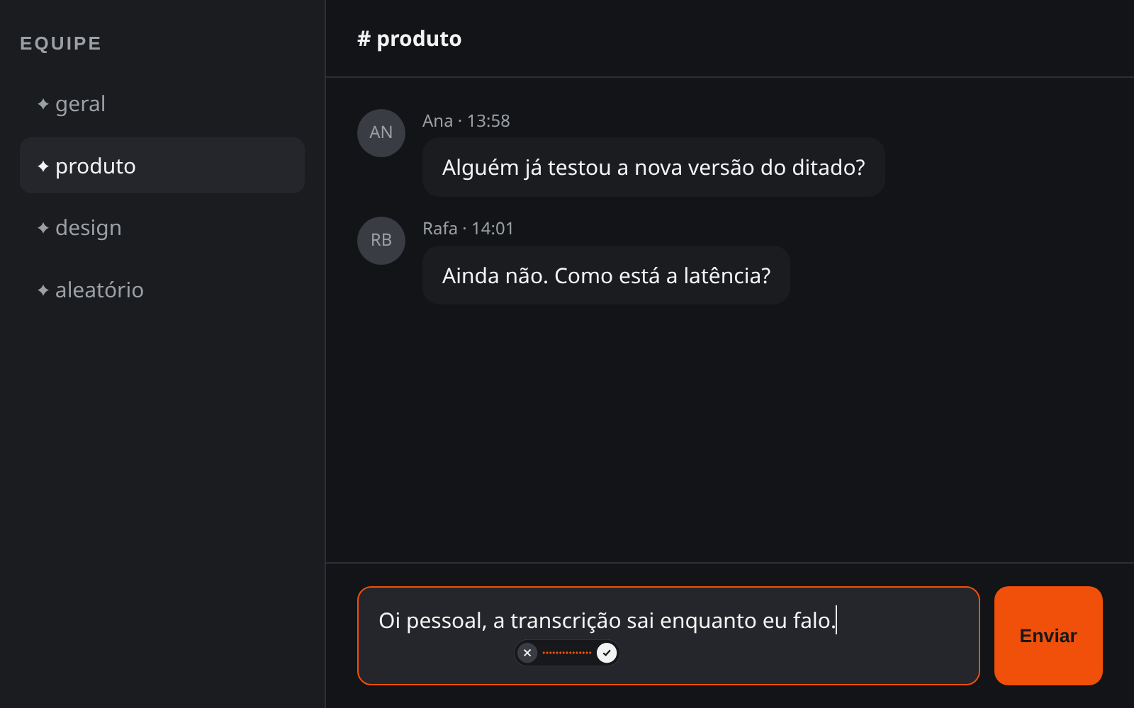 Sussurro ditando dentro de um chat: a barra de gravação flutua sobre o campo de texto e a mensagem é enviada